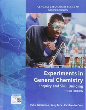 Experiments in General Chemistry: Inquiry and Skill Building (Cengage Laboratiry Series for General Chemistry)