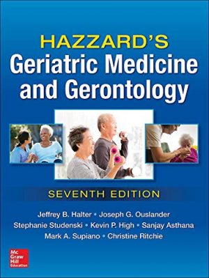 Hazzard's Geriatric Medicine and Gerontology, Seventh Edition