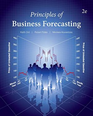 Principles of Business Forecasting--2nd ed