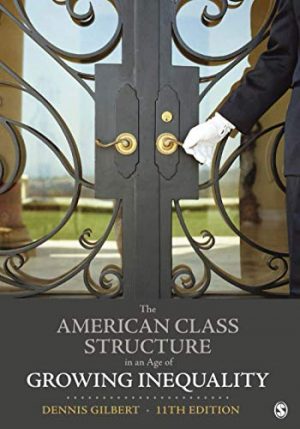 The American Class Structure in an Age of Growing Inequality