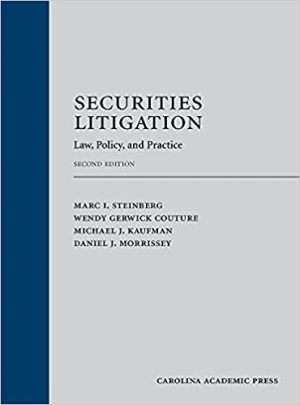 Securities Litigation: Law, Policy, and Practice