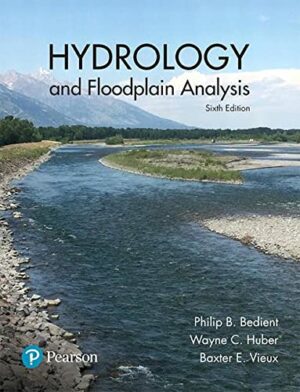 Hydrology and Floodplain Analysis (What's New in Engineering)