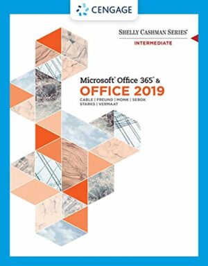 Shelly Cashman Series MicrosoftOffice 365 & Office 2019 Intermediate
