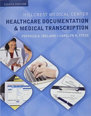 Hillcrest Medical Center: Healthcare Documentation and Medical Transcription