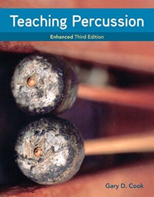 Teaching Percussion, Enhanced, Spiral bound Version