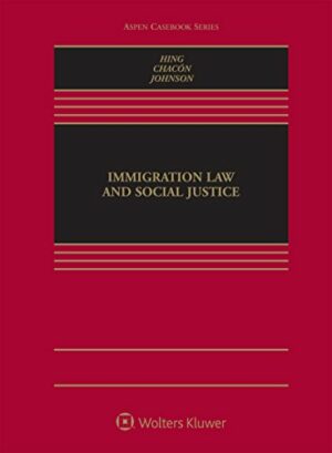 Immigration Law and Social Justice