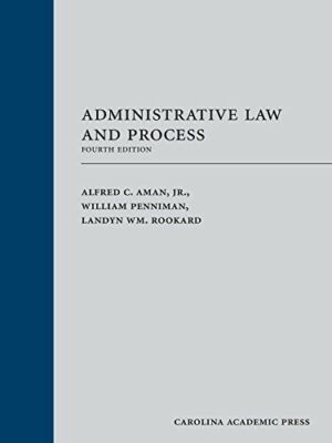 Administrative Law and Process