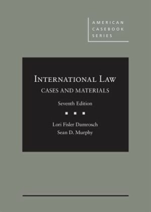 International Law Cases And Materials