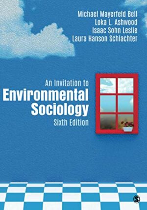 An Invitation to Environmental Sociology