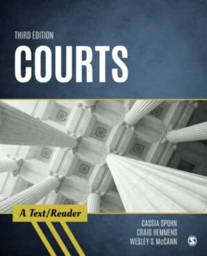 Courts: A Text/Reader (Sage Text/Reader Series in Criminology and Criminal Justice)