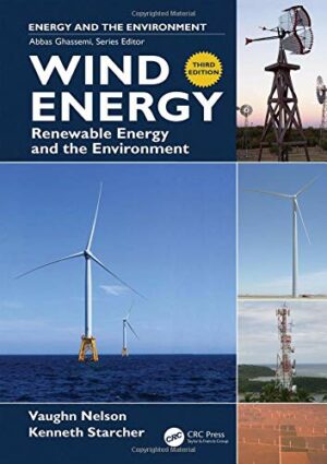 Wind Energy: Renewable Energy and the Environment: Renewable Energy and the Environment