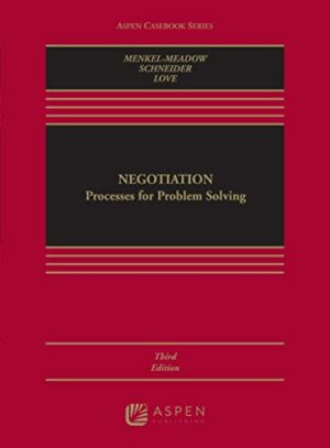 Negotiation: Processes for Problem Solving
