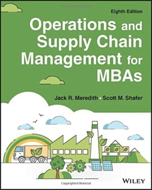 Operations and Supply Chain Management for MBAs