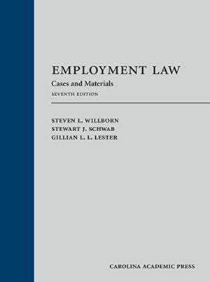 Employment Law: Cases and Materials