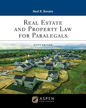 CCSCN: REAL ESTATE AND PROPERTY LAW FOR PARALEGALS 6E (Aspen Paralegal Series)