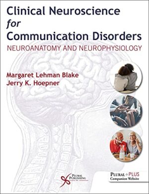 Clinical Neuroscience for Communication Disorders