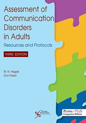Assessment of Communication Disorders in Adults (Resources and Protcols)