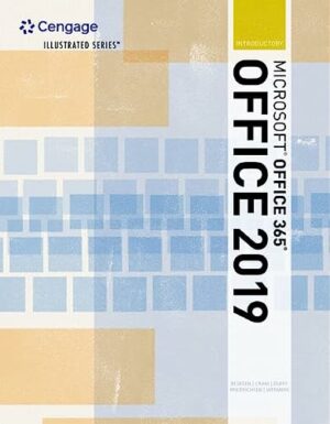 Illustrated MicrosoftOffice 365 & Office 2019 Introductory