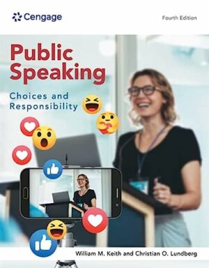 Public Speaking: Choices and Responsibility