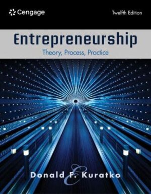 Entrepreneurship: Theory, Process, Practice