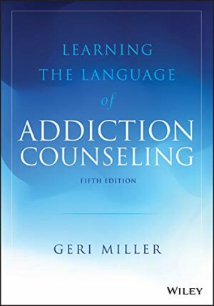Learning the Language of Addiction Counseling