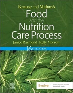 Krause and Mahan's Food and the Nutrition Care Process (Krause's Food & Nutrition Therapy)