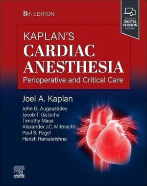 Kaplan's Cardiac Anesthesia