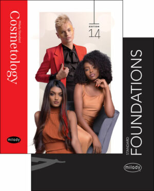 Milady’s Standard Cosmetology And Foundations