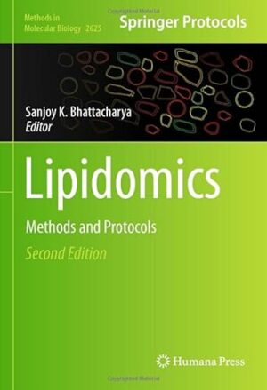 Lipidomics: Methods and Protocols (Methods in Molecular Biology, 2625)