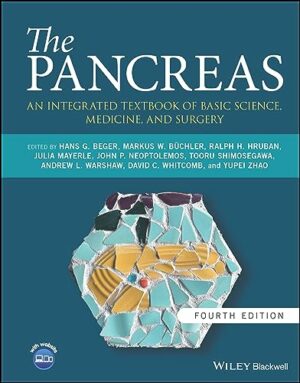 The Pancreas: An Integrated Textbook of Basic Science, Medicine, and Surgery