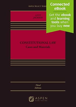 Constitutional Law: Cases and Materials(Aspen Custom Publishing) (Aspen Select)