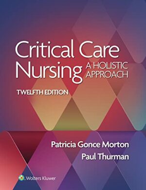 Critical Care Nursing: A Holistic Approach