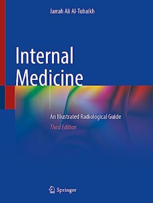 Internal Medicine: An Illustrated Radiological Guide