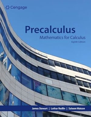 Precalculus: Mathematics for Calculus