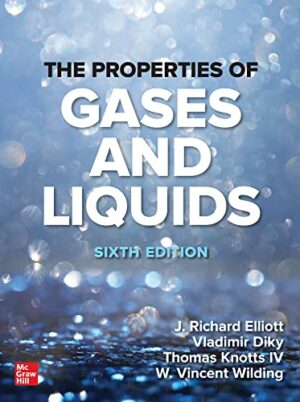The Properties of Gases and Liquids, Sixth Edition