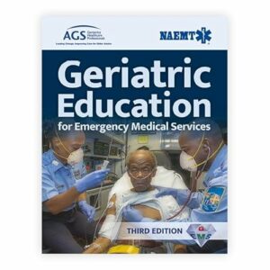 Geriatric Education for Emergency Medical Services (GEMS)