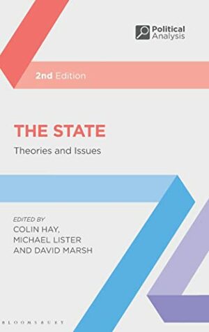 The State: Theories and Issues (Political Analysis)