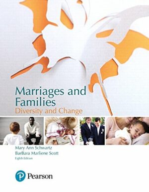 Marriages and Families: Diversity and Change [RENTAL EDITION]