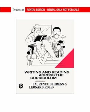 Writing and Reading Across the Curriculum [RENTAL EDITION]