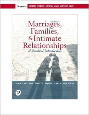 Marriages, Families, and Intimate Relationships [RENTAL EDITION]