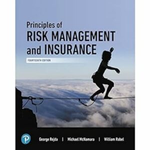Principles of Risk Management and Insurance [RENTAL EDITION]