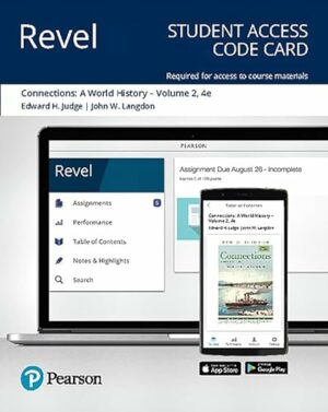 Connections: A World History, Volume 2 [RENTAL EDITION]