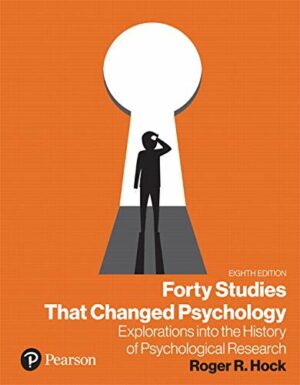 Forty Studies that Changed Psychology [RENTAL EDITION]