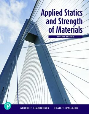 Applied Statics and Strength of Materials [RENTAL EDITION]