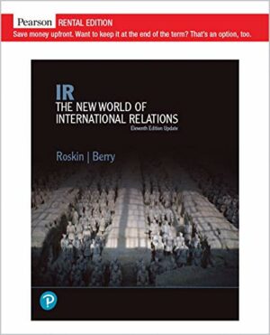 IR: The New World of International Relations, Updated Edition [RENTAL EDITION]