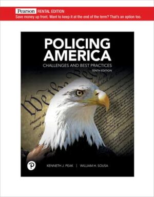 Policing America: Challenges and Best Practices [RENTAL EDITION]