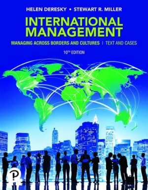 International Management: Managing Across Borders and Cultures,Text and Cases [RENTAL EDITION]