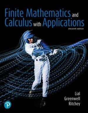 Finite Mathematics and Calculus with Applications 11th Edition