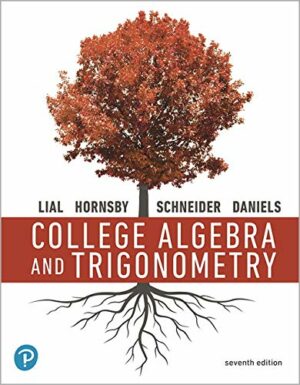 College Algebra and Trigonometry [RENTAL EDITION]