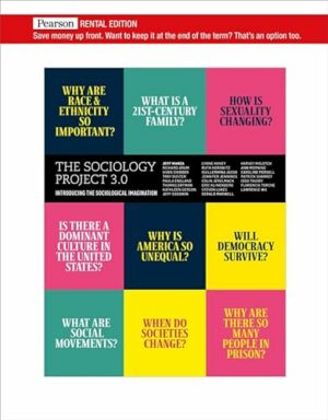Sociology Project 3.0, The: Introducing the Sociological Imagination [RENTAL EDITION]